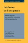 Image for Intellectus und Imaginatio: Aspekte geistiger und sinnlicher Erkenntnis bei Nicolaus Cusanus