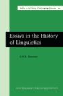 Image for Essays in the History of Linguistics
