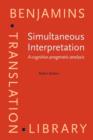 Image for Simultaneous interpretation: a cognitive-pragmatic analysis