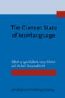 Image for The Current State of Interlanguage: Studies in honor of William E. Rutherford