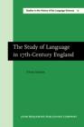 Image for The Study of Language in 17th-Century England: Second Edition