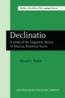 Image for Declinatio: A study of the linguistic theory of Marcus Terentius Varro : 2