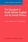 Image for The Standard in South African English and its Social History