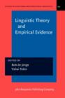 Image for Linguistic Theory and Empirical Evidence
