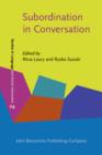 Image for Subordination in conversation: a cross-linguistic perspective