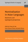 Image for Nominalization in Asian languages: diachronic and typological perspectives