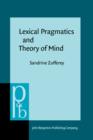 Image for Lexical Pragmatics and Theory of Mind: The acquisition of connectives