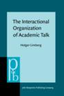 Image for The interactional organization of academic talk: office hour consultations : v. 198