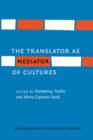 Image for The translator as mediator of cultures
