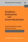 Image for Gradience, gradualness and grammaticalization