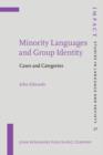 Image for Minority languages and group identity: cases and categories : v. 27