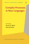 Image for Complex processes in new languages : v. 35