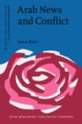 Image for Arab news and conflict: a multidisciplinary discourse study : v. 34