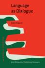 Image for Language as Dialogue: From rules to principles of probability