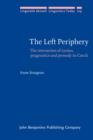 Image for The Left Periphery: The interaction of syntax, pragmatics and prosody in Czech
