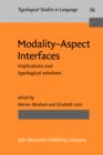 Image for Modality-Aspect Interfaces: Implications and typological solutions : 79