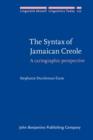 Image for The syntax of Jamaican Creole: a cartographic perspective