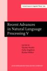 Image for Recent advances in natural language processing V: selected papers from RANLP 2007 : v. 309
