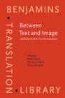 Image for Between text and image: updating research in screen translation
