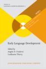 Image for Early language development: bridging brain and behaviour