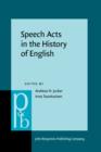 Image for Speech acts in the history of English