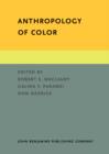 Image for Anthropology of color: interdisciplinary multilevel modeling