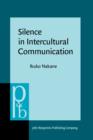 Image for Silence in intercultural communication: perceptions and performance
