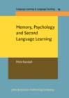 Image for Memory, psychology and second language learning