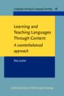 Image for Learning and Teaching Languages Through Content: A counterbalanced approach : 18