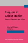 Image for Progress in colour studies
