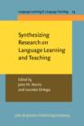 Image for Synthesizing research on language learning and teaching