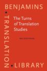 Image for The turns of translation studies: new paradigms or shifting viewpoints? : v. 66