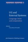 Image for UG and external systems: language, brain and computation
