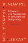 Image for Inference and anticipation in simultaneous interpreting: a probability-prediction model
