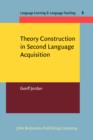 Image for Theory construction in second language acquisition