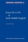 Image for From OV to VO in Early Middle English
