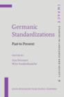Image for Germanic Standardizations: Past to Present : 18