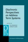 Image for Diachronic perspectives on address term systems