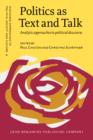 Image for Politics as text and talk: analytic approaches to political discourse