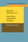 Image for Discourse Intonation in L2: From theory and research to practice : 1