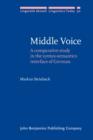 Image for Middle Voice: A comparative study in the syntax-semantics interface of German