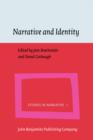 Image for Narrative and Identity: Studies in Autobiography, Self and Culture