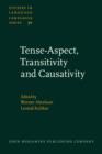 Image for Tense-Aspect, Transitivity and Causativity: Essays in honour of Vladimir Nedjalkov