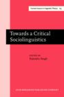 Image for Towards a critical sociolinguistics