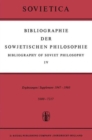 Image for Bibliographie der Sowjetischen Philosophie / Bibliography of Soviet Philosophy : Vol. IV: Erganzungen / Supplement 1947–1960