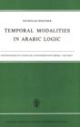 Image for Temporal Modalities in Arabic Logic