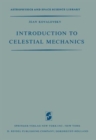 Image for Introduction to Celestial Mechanics