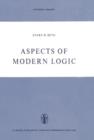 Image for Aspects of Modern Logic