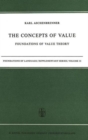 Image for The Concepts of Value : Foundations of Value Theory