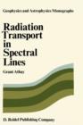 Image for Radiation Transport in Spectral Lines